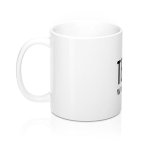 Teach Better Coffee Mug (11oz)