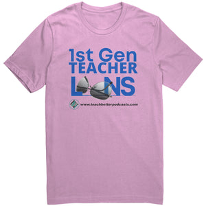 1st Gen Teacher Lens Podcast Shirt