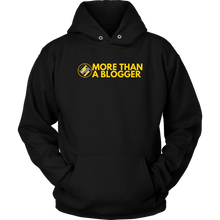 Load image into Gallery viewer, Exclusive Blogger Hoodie - More Than A Blogger