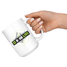 Load image into Gallery viewer, 12 Hour Live Coffee Mug - 15oz
