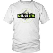 Load image into Gallery viewer, 12 Hour Live Shirt