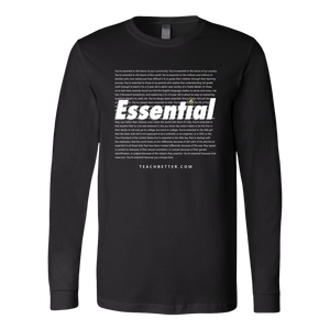 Essential - Teach Better Long Sleeve Shirt