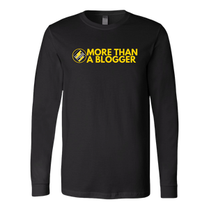 Exclusive Blogger Long Sleeve Shirt - More Than A Blogger