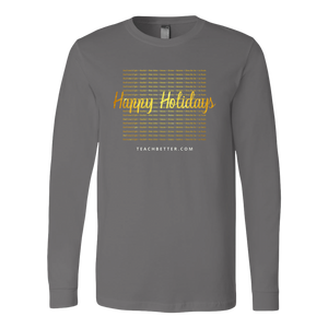 Happy Holidays Long Sleeve Shirt