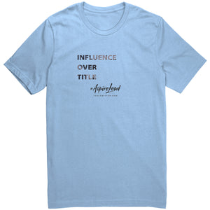 Influence Over Title Tee
