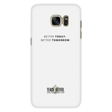 Load image into Gallery viewer, Android Phone Case - Better Today. Better Tomorrow
