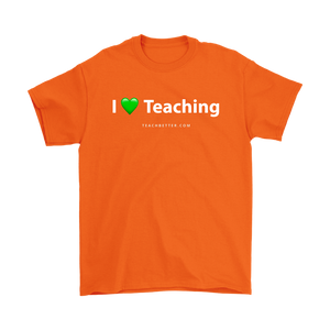 I Love Teaching T-Shirt