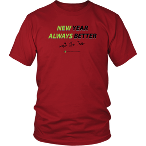 New Year. Always Better - Unisex T-Shirt
