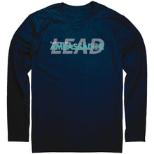 Load image into Gallery viewer, Lead Ambassador Long Sleeve