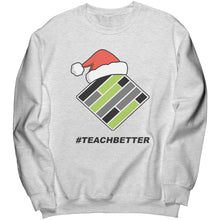Load image into Gallery viewer, Naughty. Nice. Better. Crewneck