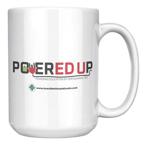 PowerED Up Podcast Mug