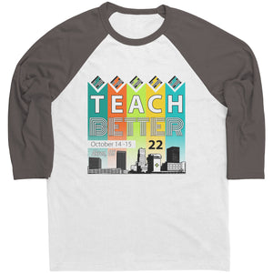 Teach Better 22 Raglan
