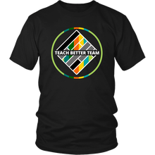 Load image into Gallery viewer, Exclusive Multicolor Teach Better Tee