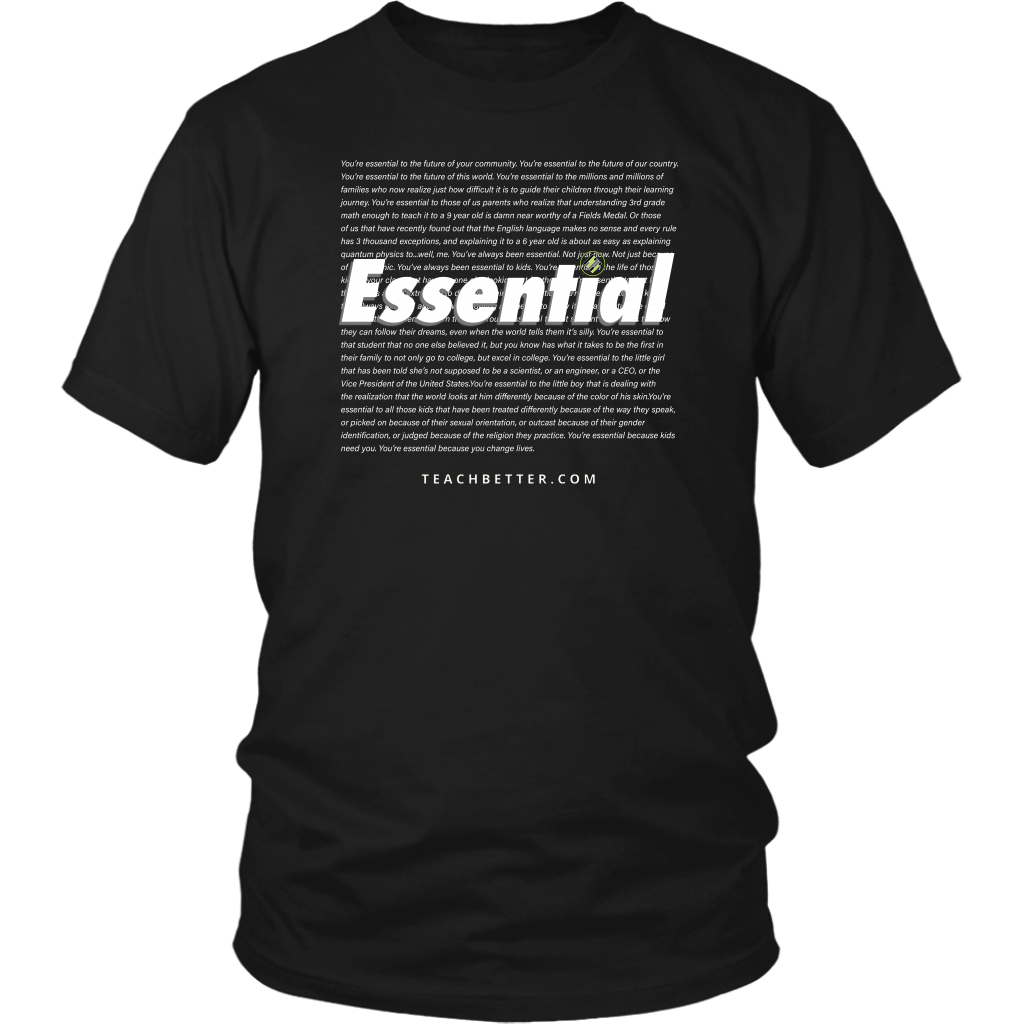 Essential - Teach Better Shirt