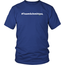 Load image into Gallery viewer, #TeamSchmittou unisex t-shirt w/white text (Multiple color options)