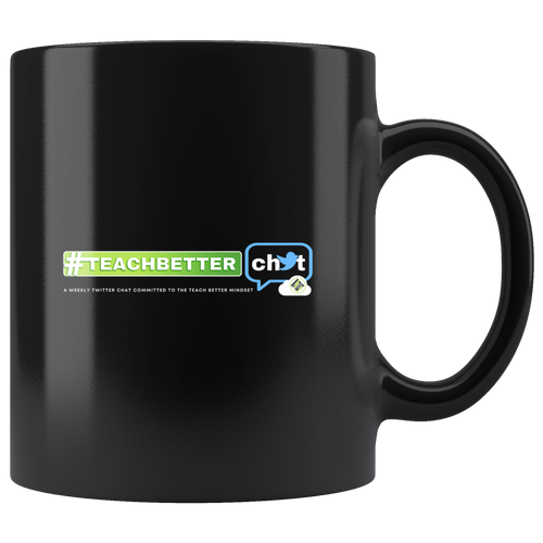 #TeachBetter Chat Coffee Mug
