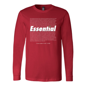 Essential - Teach Better Long Sleeve Shirt