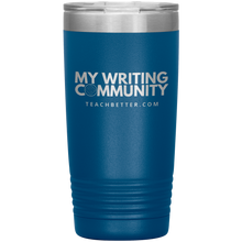 Load image into Gallery viewer, Exclusive Blogger Tumbler - My Writing Community