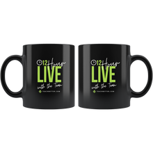 Load image into Gallery viewer, 12 Hour Live 11oz Mug