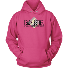 Load image into Gallery viewer, Teach Better Logo Hoodie (Available in Grey, Pink, and Orange)