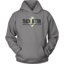 Load image into Gallery viewer, Teach Better Logo Hoodie (Available in Grey, Pink, and Orange)