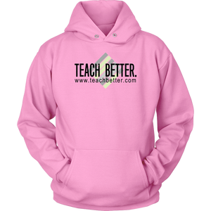 Teach Better Logo Hoodie (Available in Grey, Pink, and Orange)