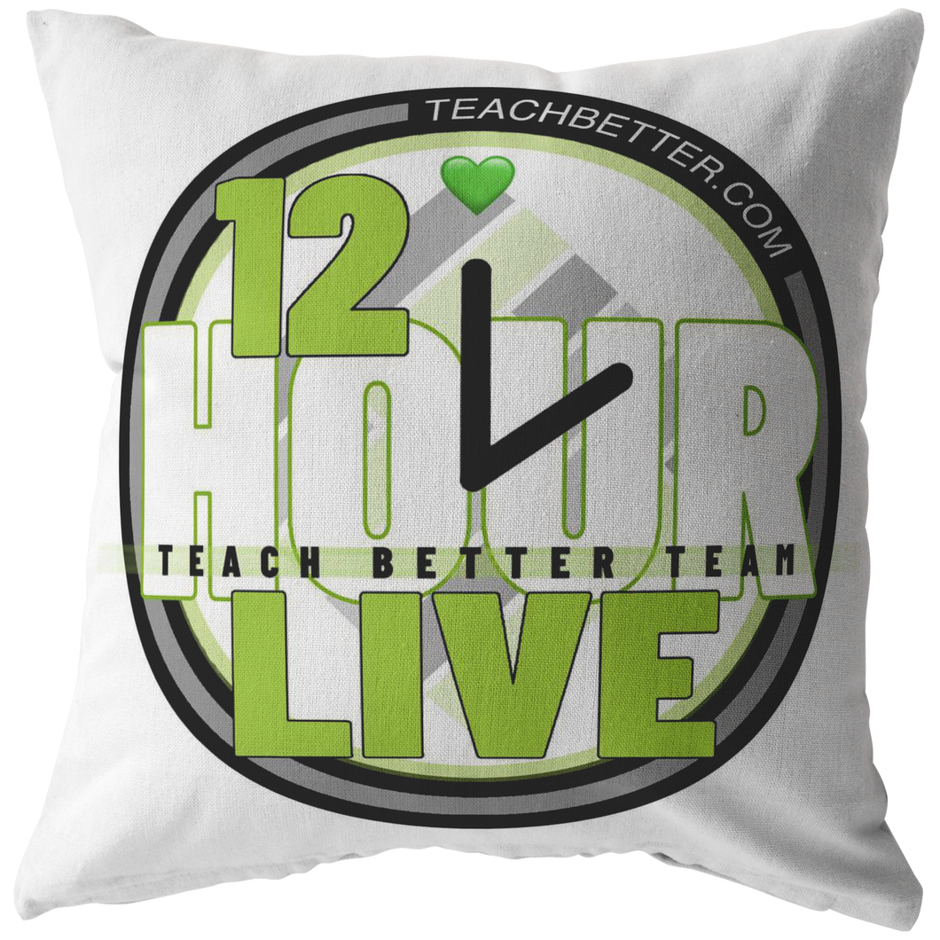 Exclusive 12 Hour Live Pillow