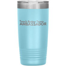 Load image into Gallery viewer, Exclusive Ambassador Tumbler